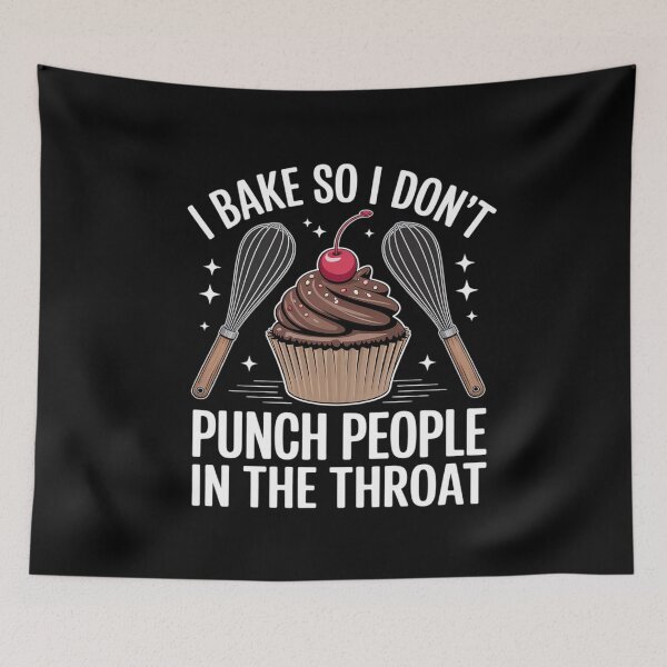 Item preview, I Bake So I Don't Punch People in The Throat designed and sold by Libbysharts.