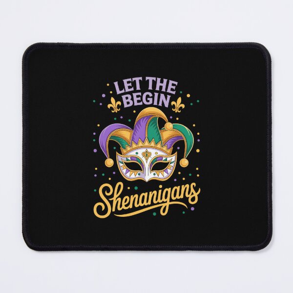 Item preview, Let The Shenanigans Begin Mardi Gras  designed and sold by EllenJast.