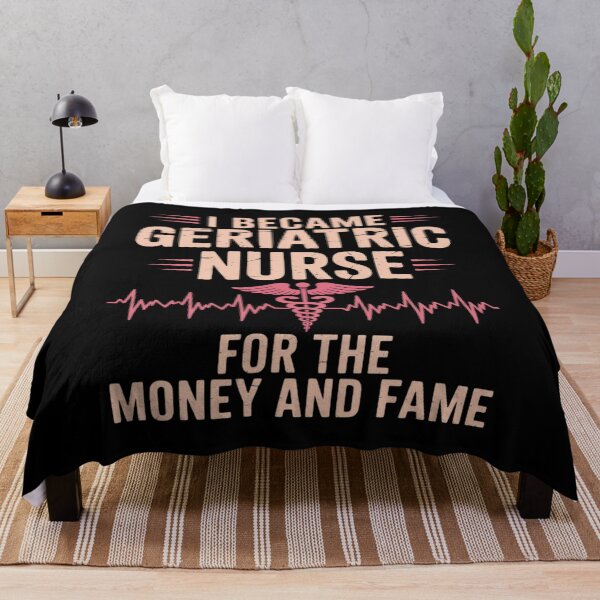 Item preview, I Became a Geriatric Nurse for Money and Fame Nurse Week designed and sold by Libbysharts.