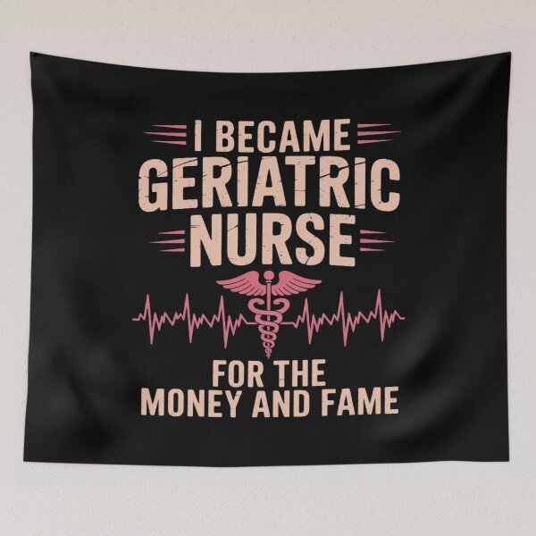 Item preview, I Became a Geriatric Nurse for Money and Fame Nurse Week designed and sold by Libbysharts.