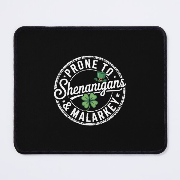 Item preview, Lucky Family Clothes Saint Paddy's Day Apparel Prone To Shenanigans & Malarkey Fun Clovers St Patrick's Day designed and sold by EllenJast.