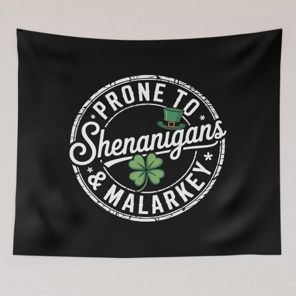 Item preview, Lucky Family Clothes Saint Paddy's Day Apparel Prone To Shenanigans & Malarkey Fun Clovers St Patrick's Day designed and sold by EllenJast.