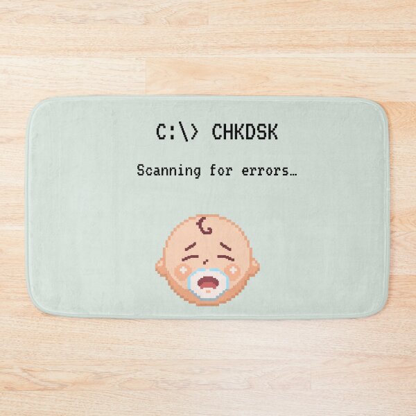Item preview, C:> CHKDSK – Scanning for Errors Baby Pixel Art, Funny Parenting Tech Humour designed and sold by MadeInNapTime.