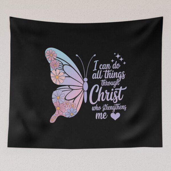 Item preview, I Can Do All Things Through Christ Pretty Butterfly Style designed and sold by Libbysharts.