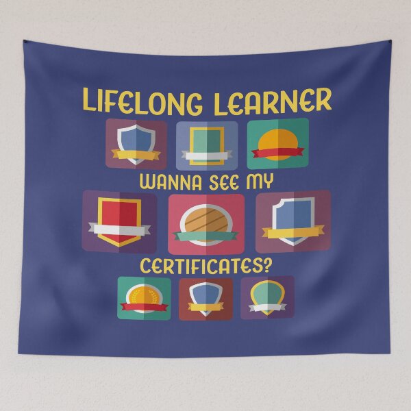 Item preview, Lifelong Learner. designed and sold by UltraQuirky.