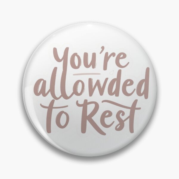 Item preview, You’re Allowed to Rest Mental Health Sticker designed and sold by TrackinDaTrends.