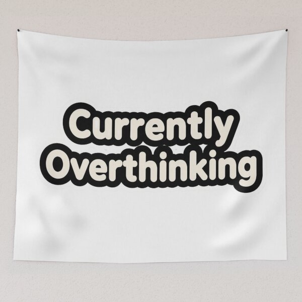 Item preview, Currently Overthinking Funny Relatable Sticker designed and sold by TrackinDaTrends.