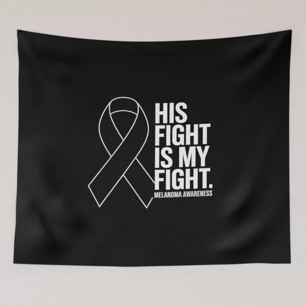 Item preview, His Fight Is My Fight Melanoma Awareness Skin Cancer Warrior designed and sold by Rrettgison.