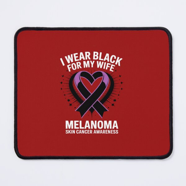 Item preview, I Wear Black For My Wife Melanoma Skin Cancer Awareness  designed and sold by Rrettgison.
