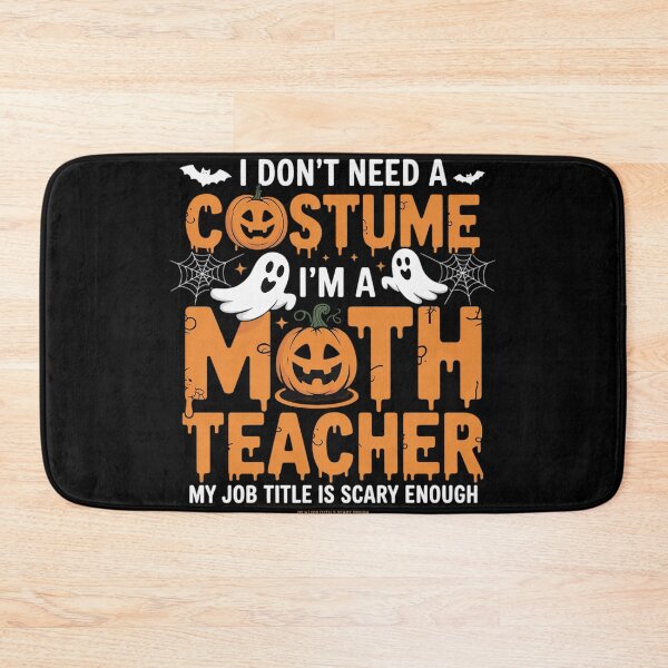 Item preview, I Don't Need a Costume I'm a Math Teacher Retro Halloween designed and sold by Tatianamiobi.