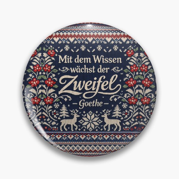 Item preview, With knowledge comes doubt, Goethe designed and sold by Mauswohn.