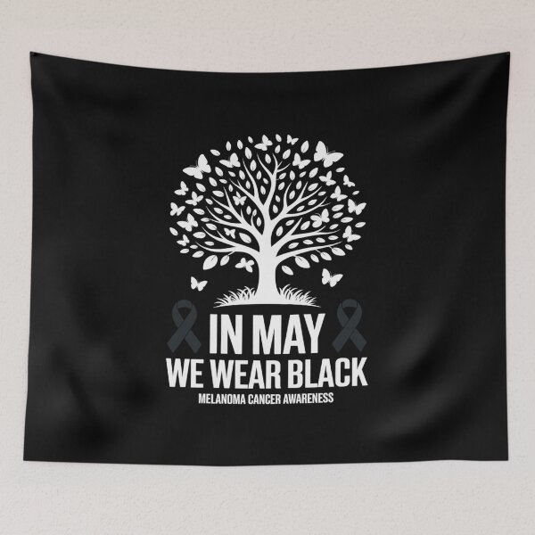 Item preview, Melanoma Awareness In may we wear Melanoma Cancer Awareness  designed and sold by Rrettgison.