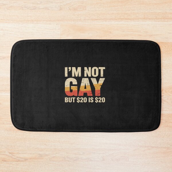 Item preview, 20 Bucks Is 20$ Humorous Bargain Funny LGBT designed and sold by TAYLOROUSDALE.