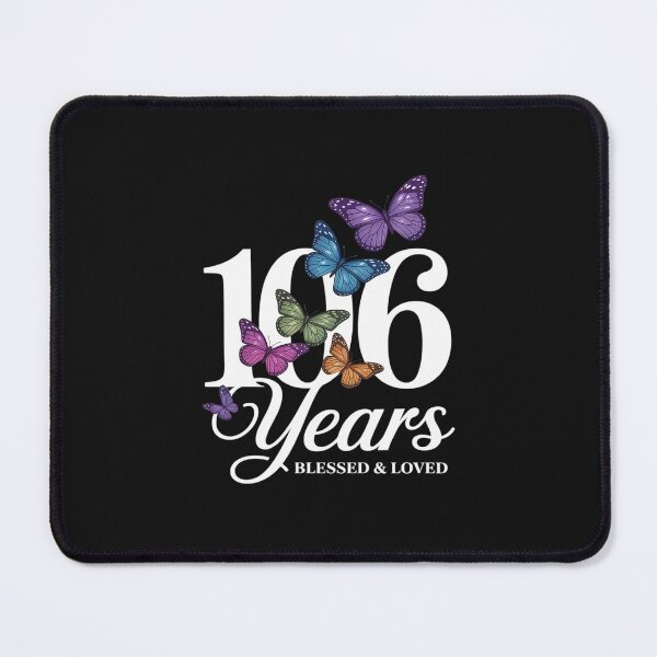 Item preview, 106 Years Blessed And Loved Butterfly 106th Birthday Women designed and sold by TAYLOROUSDALE.