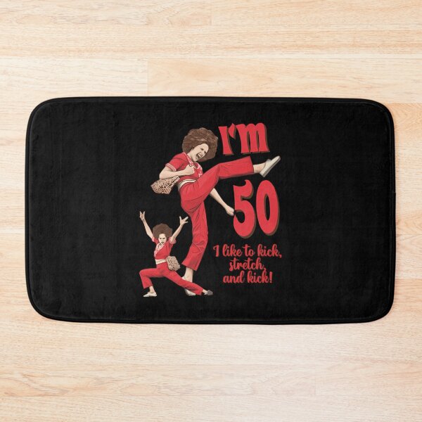 Item preview,  Sally Omalley I'm 50 I Like To Kick designed and sold by michaelmacera.