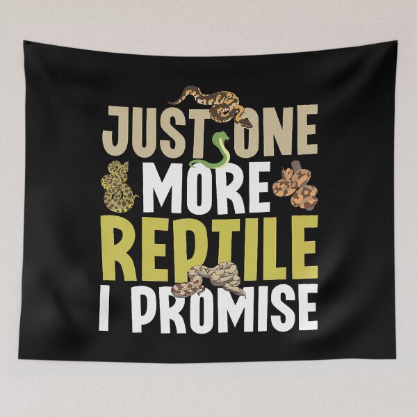 Item preview, Just One More Reptile I Promise Reptile Animal Snake Lover designed and sold by mischwpwarso.
