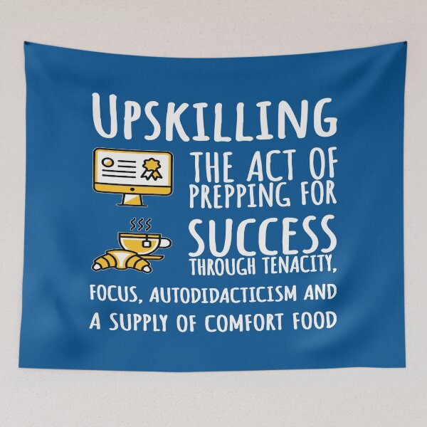Item preview, Upskilling. designed and sold by UltraQuirky.