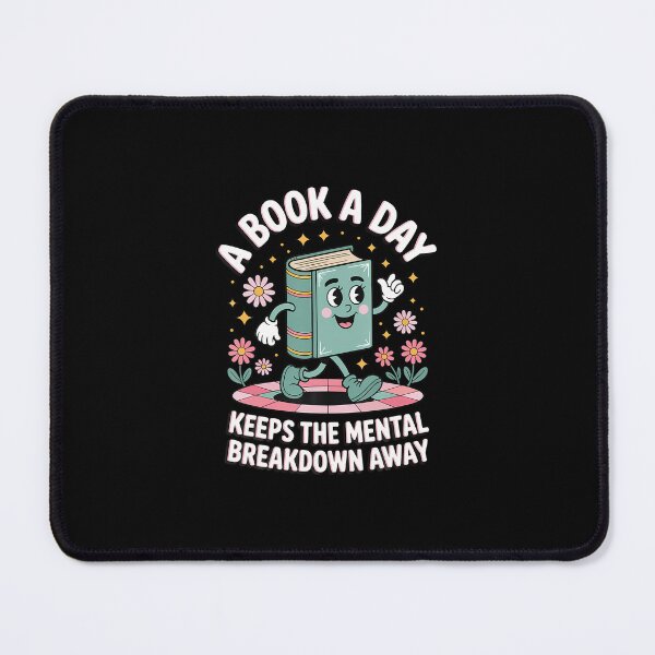 Item preview, A Book A Day Keeps The Mental Breakdown Away designed and sold by scottsurswab.