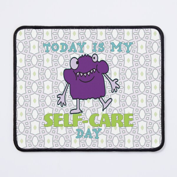Item preview, Self-Care Day. designed and sold by UltraQuirky.