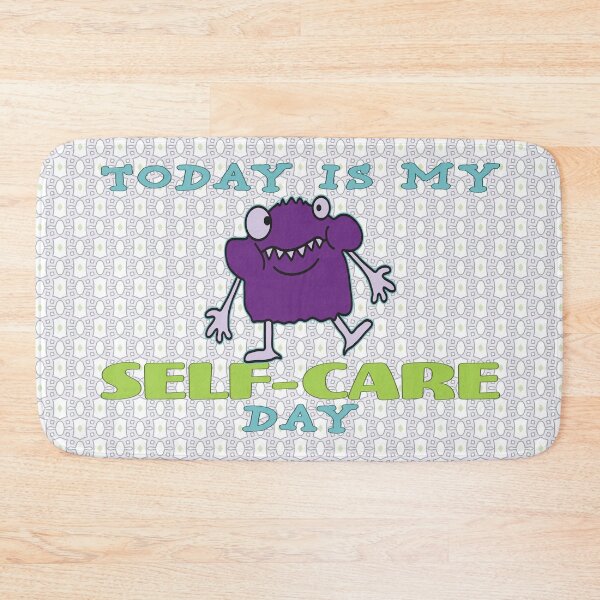 Item preview, Self-Care Day. designed and sold by UltraQuirky.