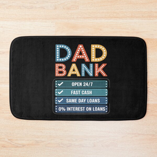 Item preview, Bank Of Dad  Father's Day  Funny Dad designed and sold by VladimiaPutin.