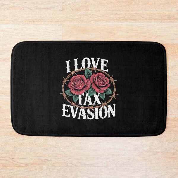 Item preview, I Love Tax Evasion Rebel Roses Anti System designed and sold by HORIZBoutique.