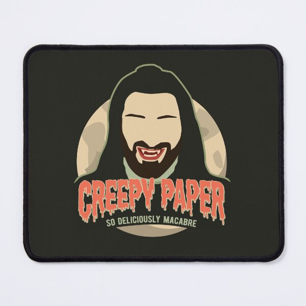 Item preview, Creepy Paper | Nandor | Funny quote designed and sold by MamSelle.