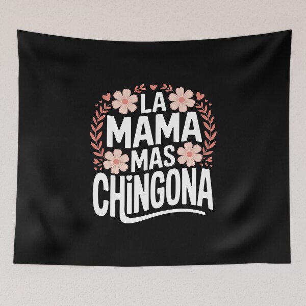 Item preview, La Mama Mas Chingona Spanish Mom Floral Mother's Day designed and sold by IdunayaStore.