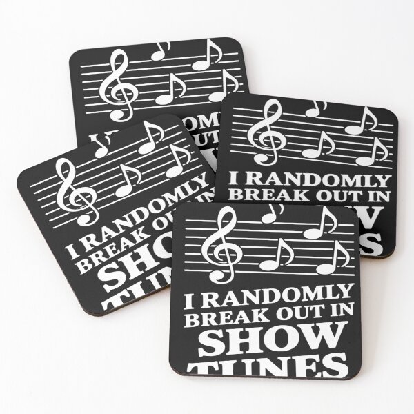 Item preview, I Randomly Break Out in Show Tunes designed and sold by FluoroWave.