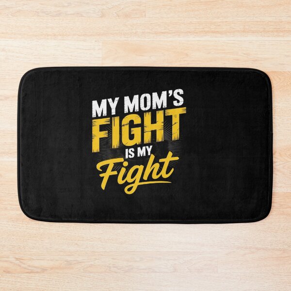 Item preview, My Mom's Fight Is My Fight Sarcoma Bone Cancer Awareness designed and sold by catsdothingz.