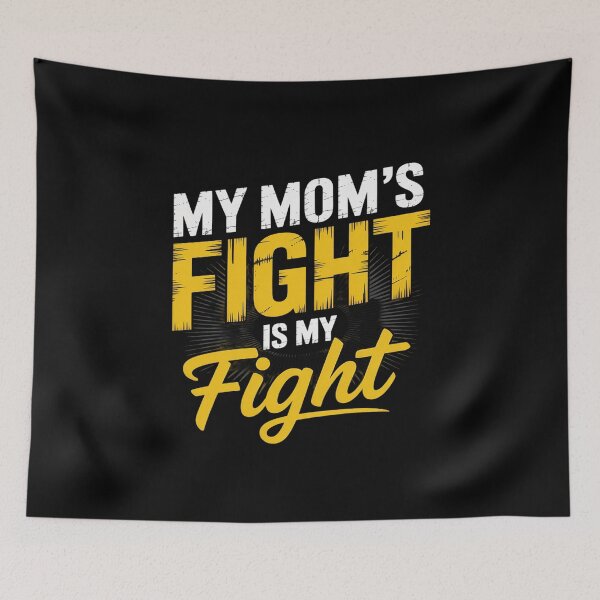 Item preview, My Mom's Fight Is My Fight Sarcoma Bone Cancer Awareness designed and sold by catsdothingz.