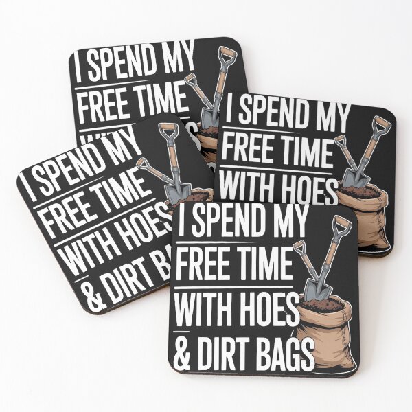 Item preview, I Spend Free Time with Hoes & Dirt Bags Gardening designed and sold by FluoroWave.