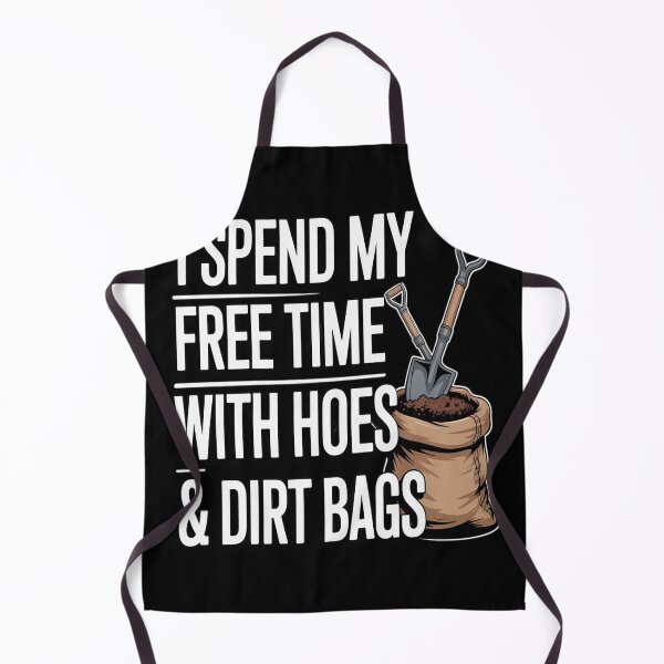 Item preview, I Spend Free Time with Hoes & Dirt Bags Gardening designed and sold by FluoroWave.