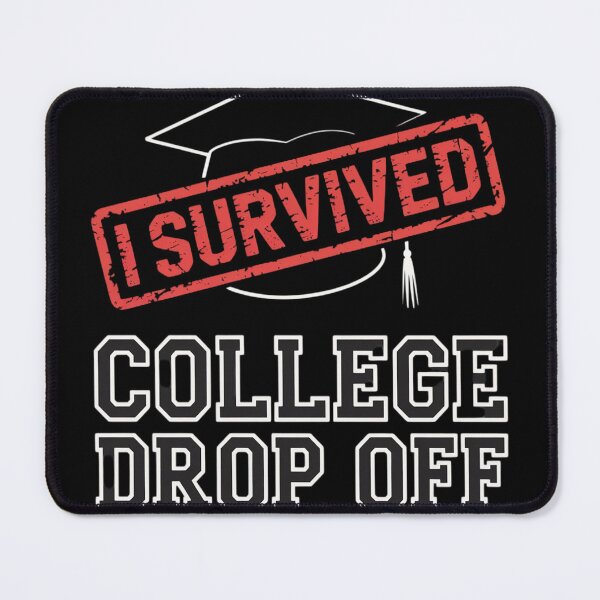 Item preview, I Survived College Dropoff Back to School Teacher Graduation designed and sold by FluoroWave.