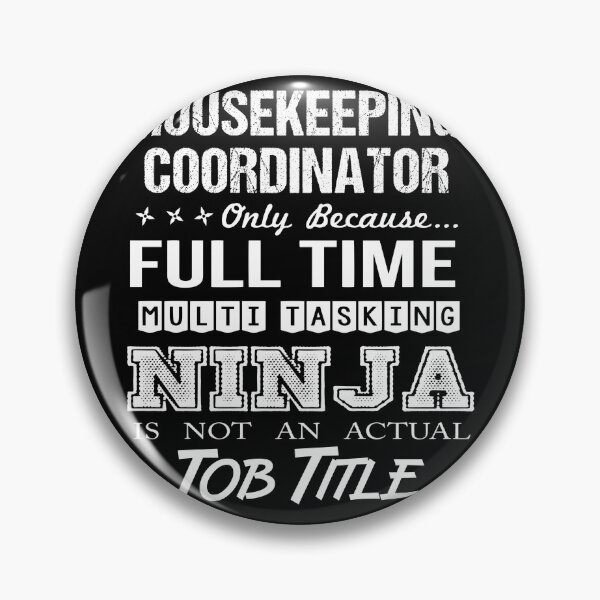 Item preview, Housekeeping Coordinator designed and sold by vanejamofedau.