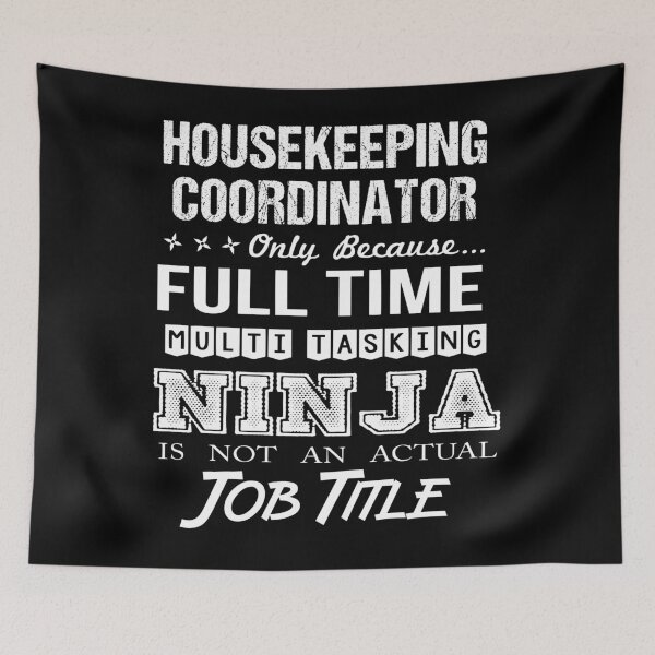 Item preview, Housekeeping Coordinator designed and sold by vanejamofedau.