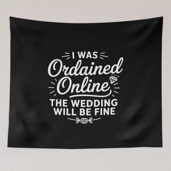 Item preview, I was Ordained Online - Wedding Officiant Quotes designed and sold by Voidbinder.