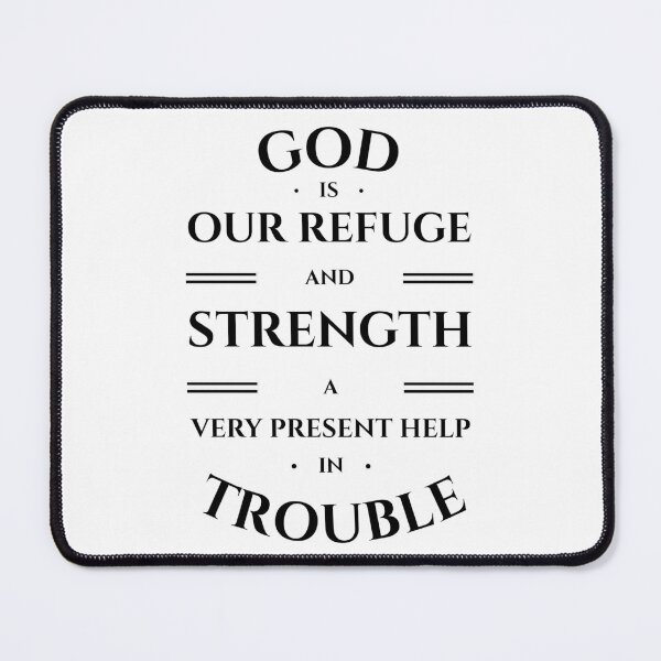 Item preview, Psalm 46:1 Bible Verse Typography – God Our Strength (KJV) designed and sold by Clothed in Scripture.