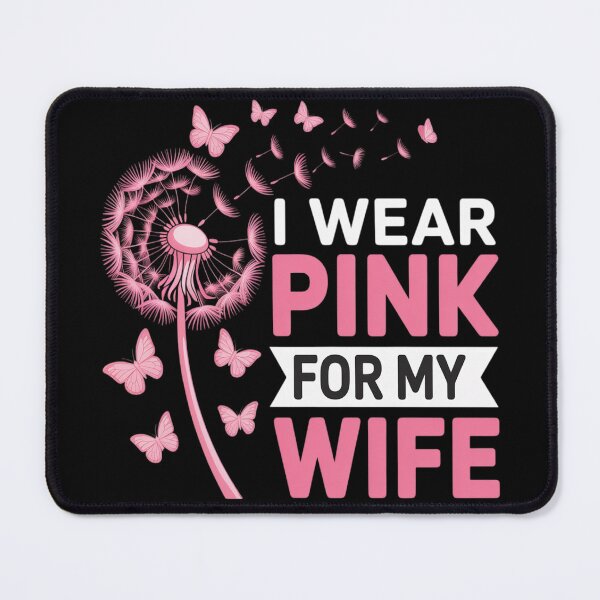 Item preview, I Wear Pink for My Wife Breast Cancer Awareness designed and sold by Voidbinder.