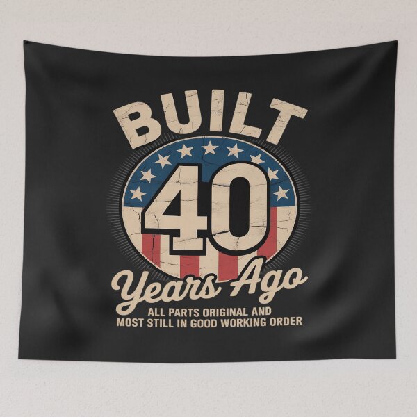 Item preview, Built 40 Years Ago Funny 40th Birthday USA Flag designed and sold by Rackaam.