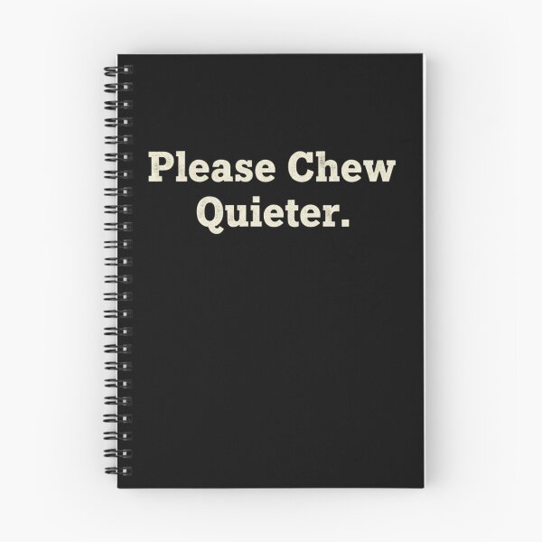 Item preview, Please Chew Quieter - Retro Distressed Aesthetic Typography Design designed and sold by axiksa10.
