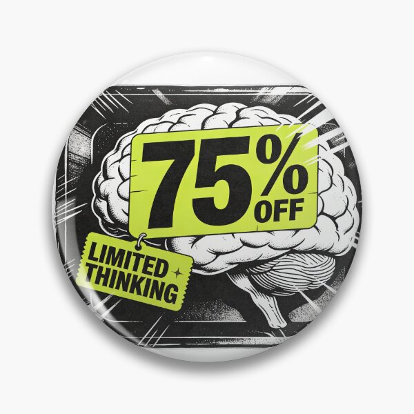 Item preview, LIMITED THINKING — 75% OFF designed and sold by CriticalCult.