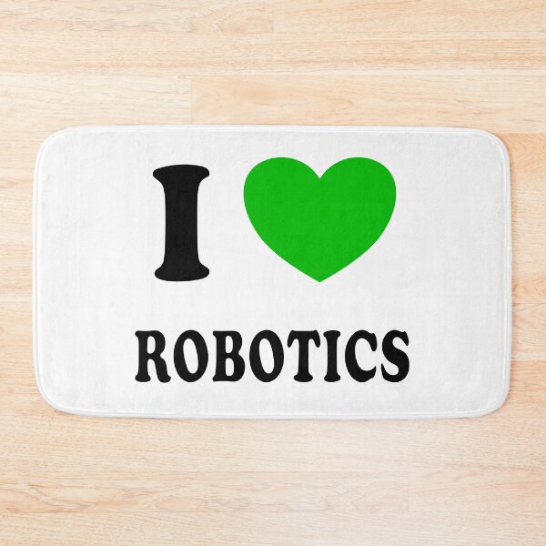 Item preview, I love Robotics designed and sold by Inspirationmotivation.