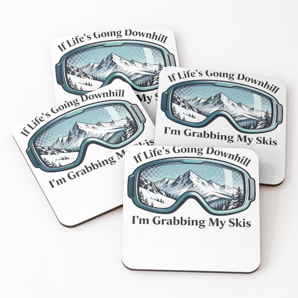 Item preview, If Life's Going Downhill I'm Grabbing My Skis designed and sold by Dxvect.