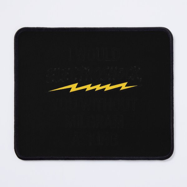 Item preview, I Would Electroshock You Without Milgram Asking Humor designed and sold by Shannon Bosley.