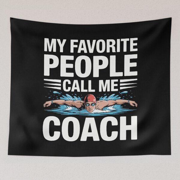 Item preview, My Favorite People Call Me Coach Swimmer And Swimming designed and sold by malhanasbih.