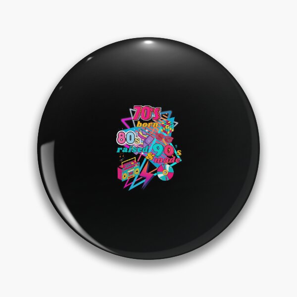 Item preview, I'M 70S Born Raised In The 80S And Got To Party In The 90's designed and sold by hattazillsu.