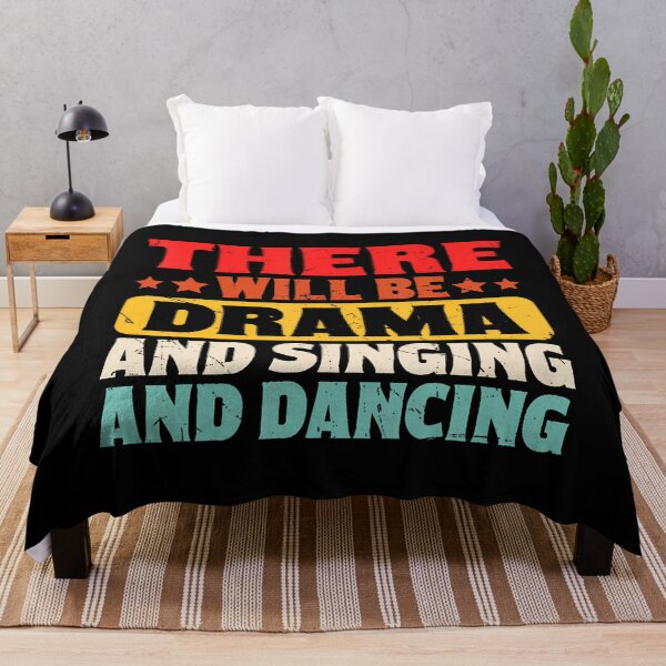 Item preview, There Will Be Drama And Singing And Dancing designed and sold by malhanasbih.
