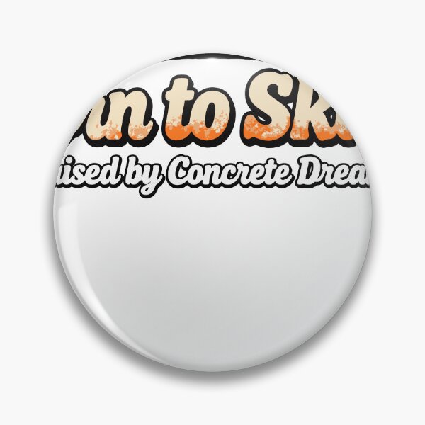 Item preview, Born to Skate Raised by Concrete Dreams designed and sold by Dxvect.