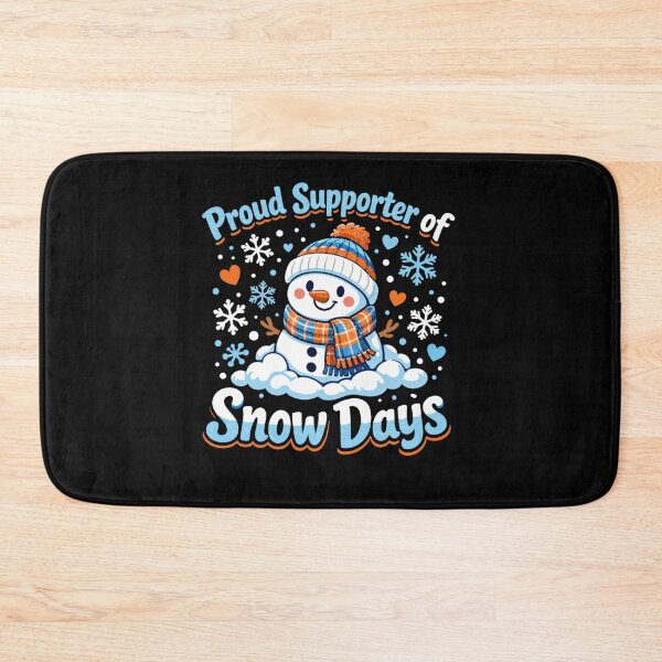 Item preview, Proud Supporter of Snow Days Funny Design designed and sold by FreshVibe Prints.